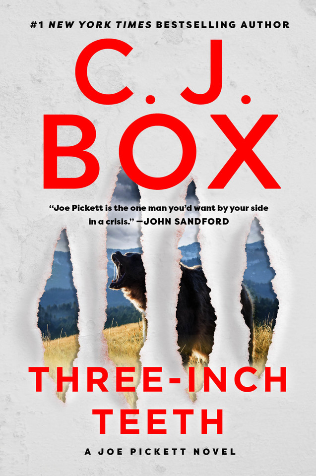 Three-Inch Teeth (A Joe Pickett Novel) book cover by C. J. Box
