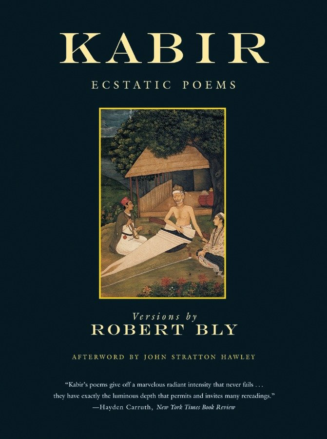 Kabir: Ecstatic Poems book cover by 