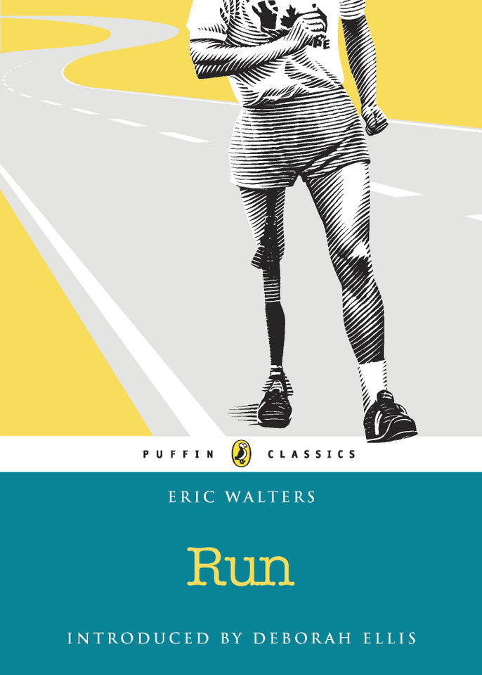 Run: Puffin Classics Edition (Canada Puffin Classics) book cover by Eric Walters