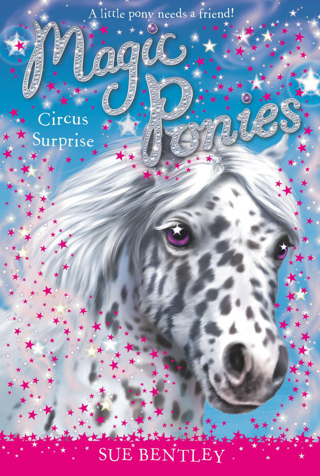 Circus Surprise #7 (Magic Ponies) book cover by Sue Bentley