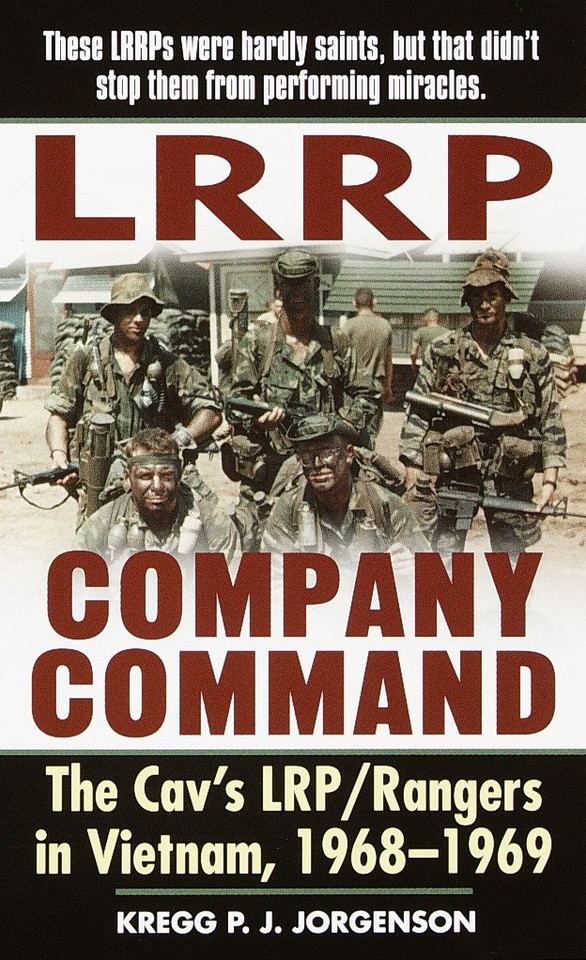 LRRP Company Command: The Cav's LRP/Rangers in Vietnam, 1968-1969 book cover by Kregg P. Jorgenson