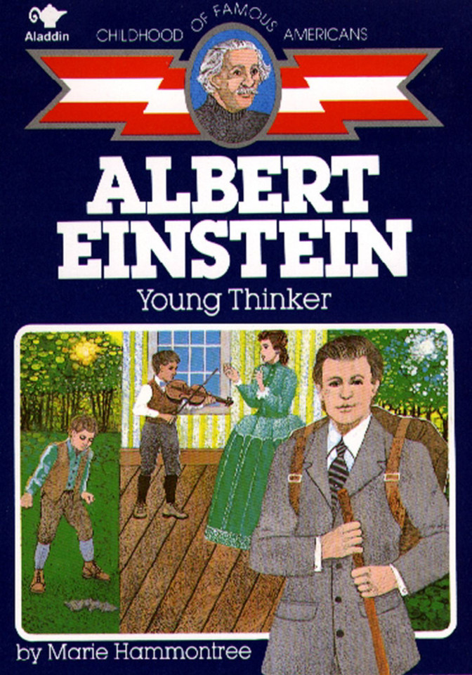Albert Einstein: Young Thinker (Childhood of Famous Americans) book cover by Marie Hammontree