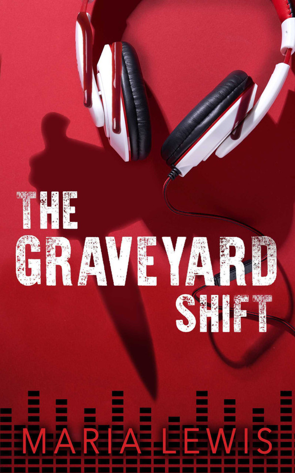 The Graveyard Shift book cover by Maria Lewis