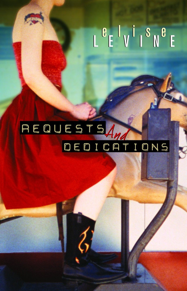 Requests and Dedications book cover by Elise Levine