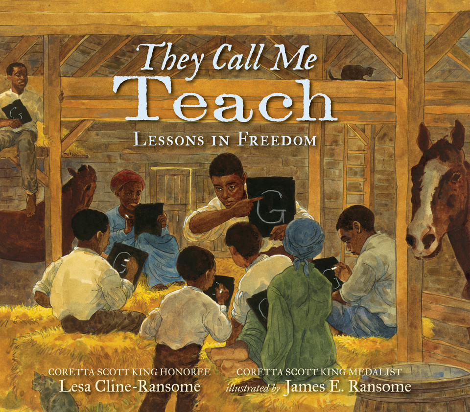 They Call Me Teach: Lessons in Freedom book cover by Lesa Cline-Ransome