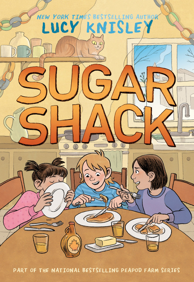 Sugar Shack: (A Graphic Novel) (Peapod Farm) book cover by Lucy Knisley