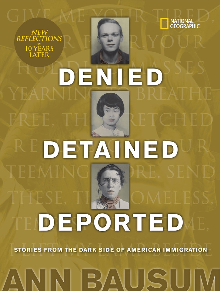 Denied, Detained, Deported (Updated): Stories from the Dark Side of American Immigration book cover by Ann Bausum
