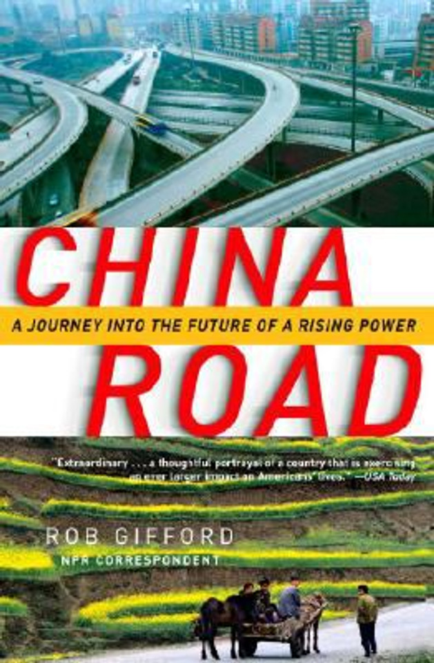 China Road: A Journey into the Future of a Rising Power [Paperback] Cover