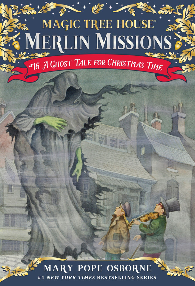 A Ghost Tale for Christmas Time (Magic Tree House Merlin Mission) book cover by Mary Pope Osborne
