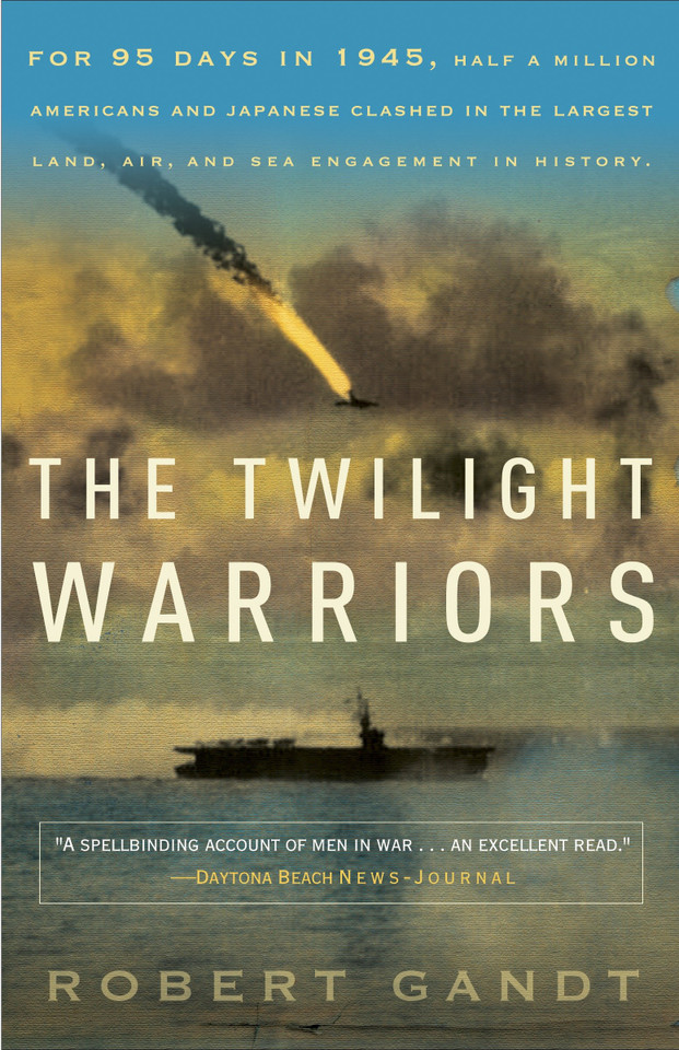 The Twilight Warriors book cover by Robert Gandt