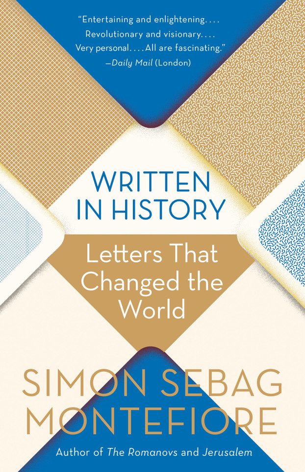 Written in History: Letters That Changed the World book cover by Simon Sebag Montefiore