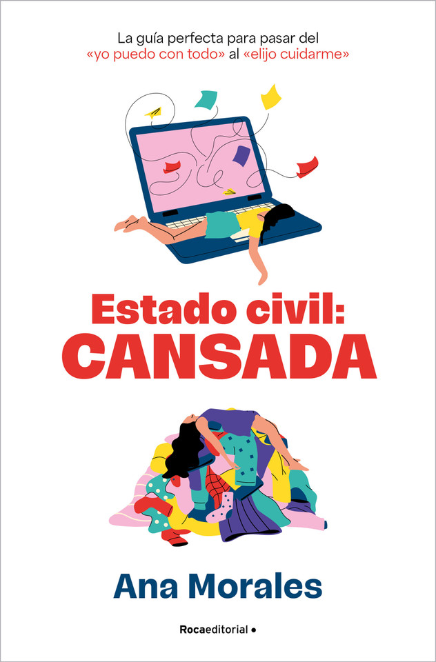 Estado civil: cansada / Marital Status: Tired book cover by Ana Morales