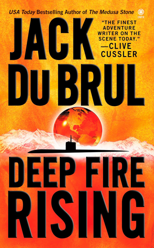 Deep Fire Rising (Philip Mercer) book cover by Jack Du Brul