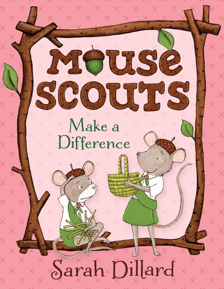 Mouse Scouts: Make A Difference (Mouse Scouts) book cover by Sarah Dillard