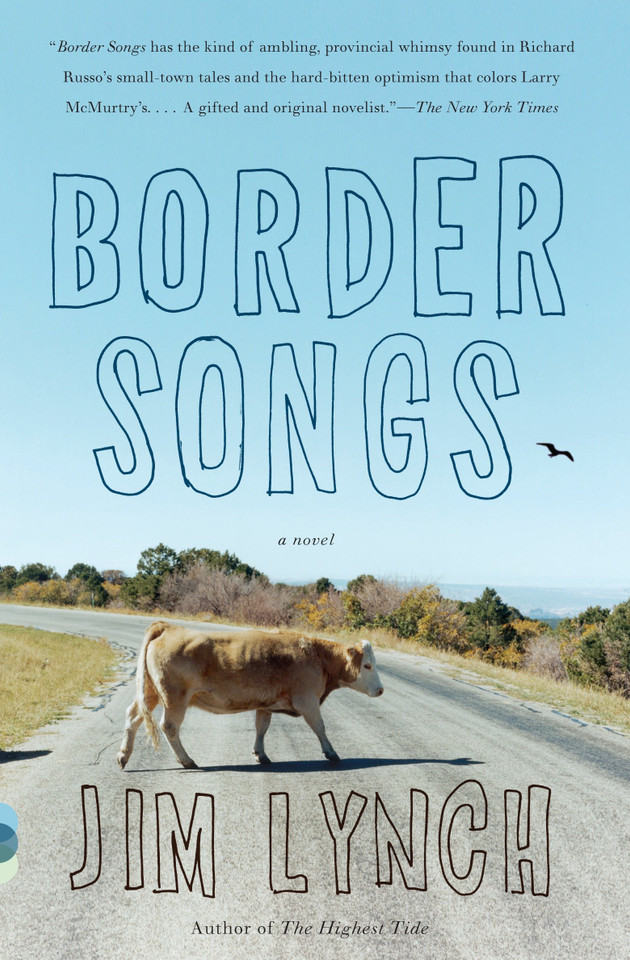 Border Songs (Vintage Contemporaries) book cover by Jim Lynch
