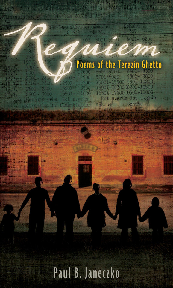 Requiem: Poems of the Terezin Ghetto book cover by Paul B. Janeczko