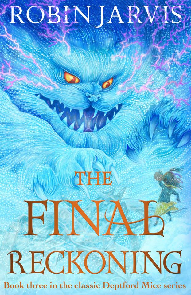 The Final Reckoning: Book Three of The Deptford Mice (The Deptford Mice) book cover by Robin Jarvis