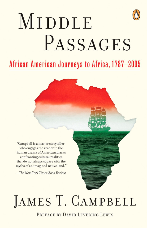 Middle Passages: African American Journeys to Africa, 1787-2005 book cover by James T. Campbell