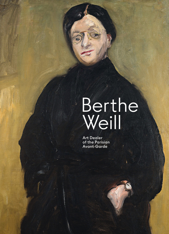 Berthe Weill: Art Dealer of the Parisian Avant-Garde book cover by Lynn Gumpert, Marianne Le Morvan, Anne Grace, Stéphane Aquin, Claire Bernardi, Robert Parker, Charles Dellheim, Sophie Eloy, Kirsten Pai Buick, Ambre Gauthier