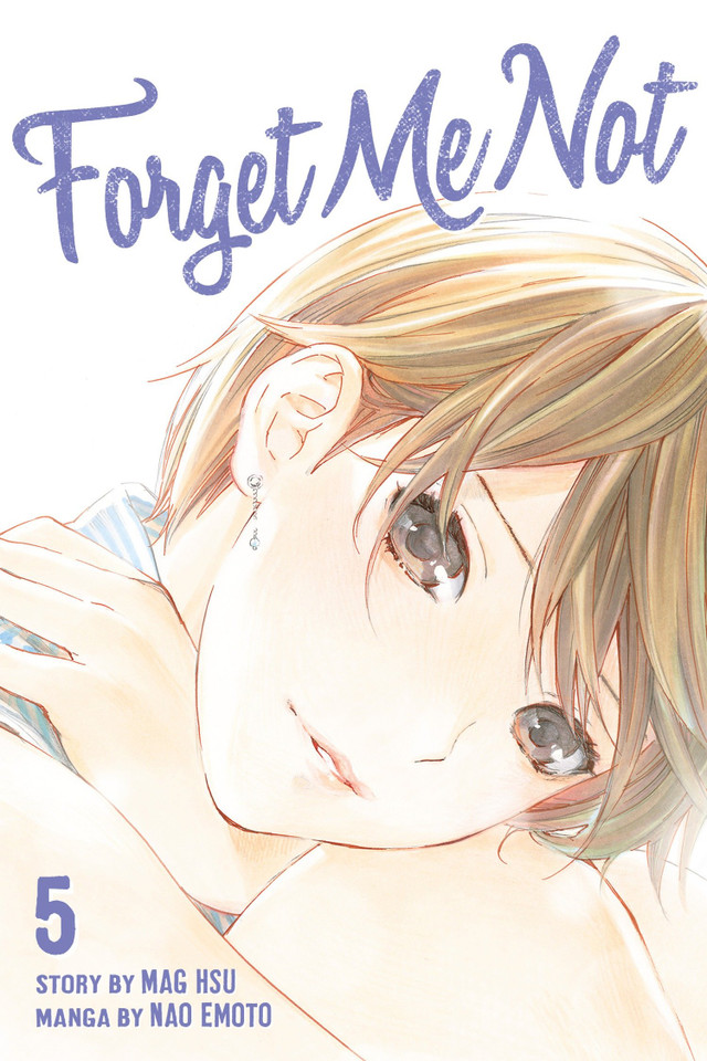Forget Me Not 5 (Forget Me Not) book cover by Nao Emoto