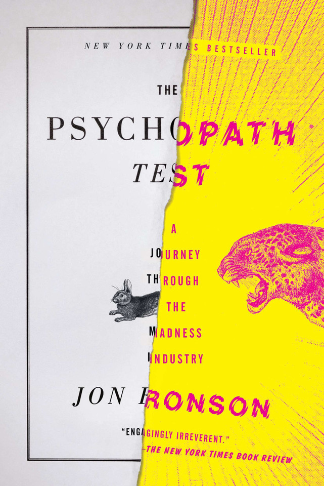 The Psychopath Test: A Journey Through the Madness Industry book cover by Jon Ronson