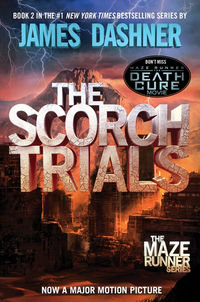 The Scorch Trials: Book Two of the Maze Runner Series (The Maze Runner Series) book cover by James Dashner