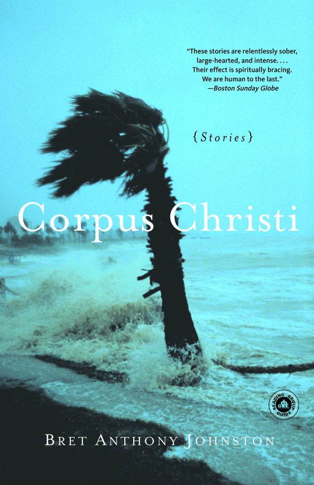 Corpus Christi: Stories book cover by Bret Anthony Johnston