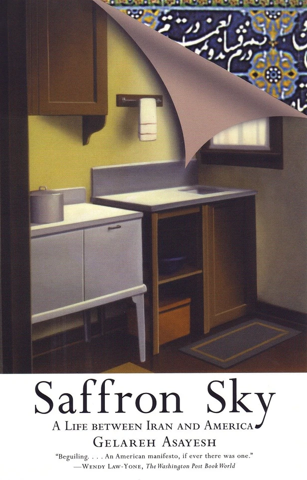 Saffron Sky: A Life between Iran and America book cover by Galareh Asayesh