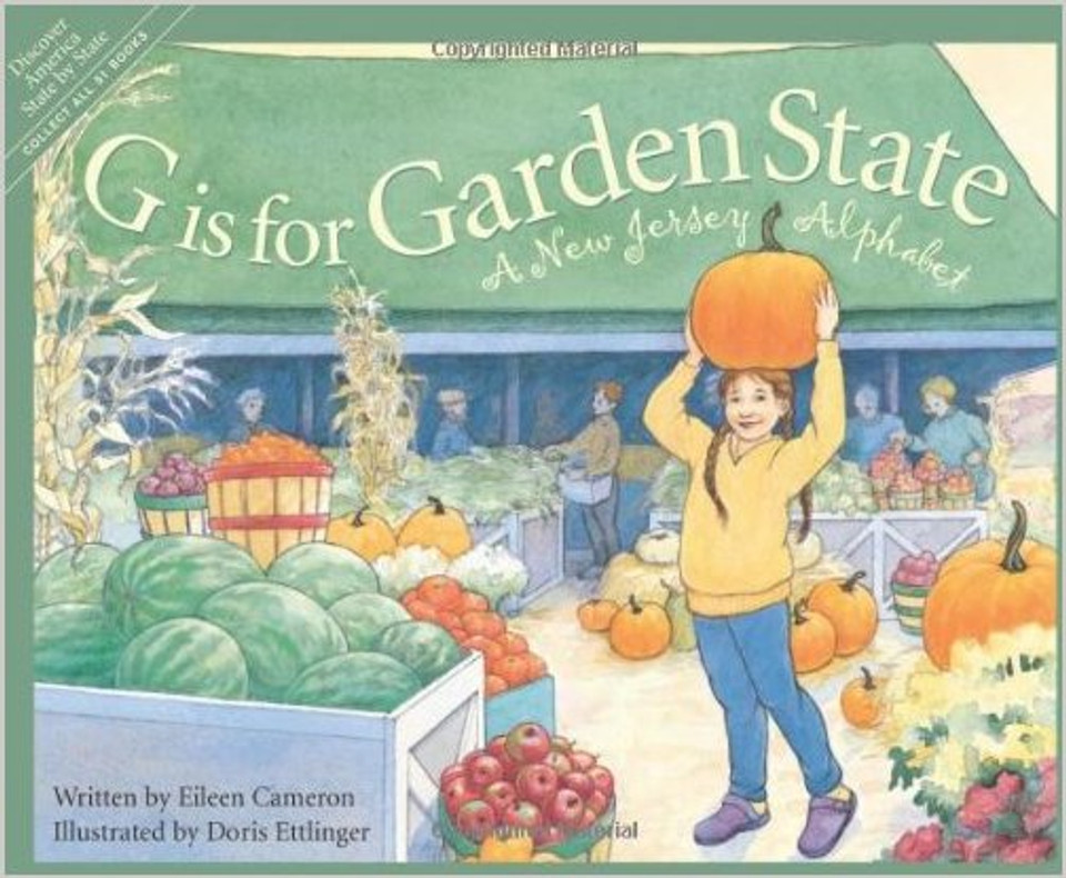 G is for Garden State: A New Jersey Alphabet ( Discover America State by State (Hardcover) ) [Hardcover] Cover