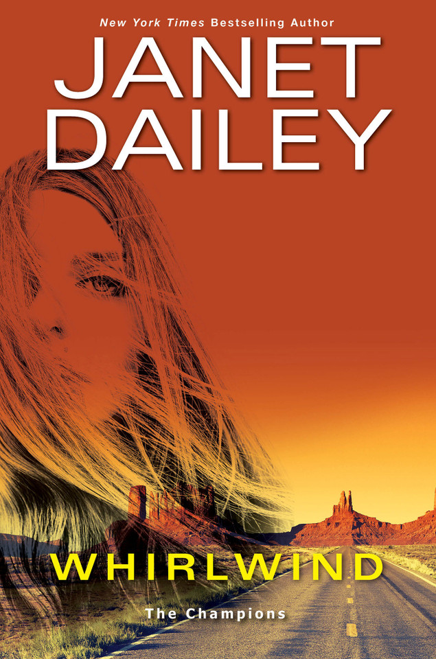 Whirlwind: A Thrilling Novel of Western Romantic Suspense (The Champions) book cover by Janet Dailey