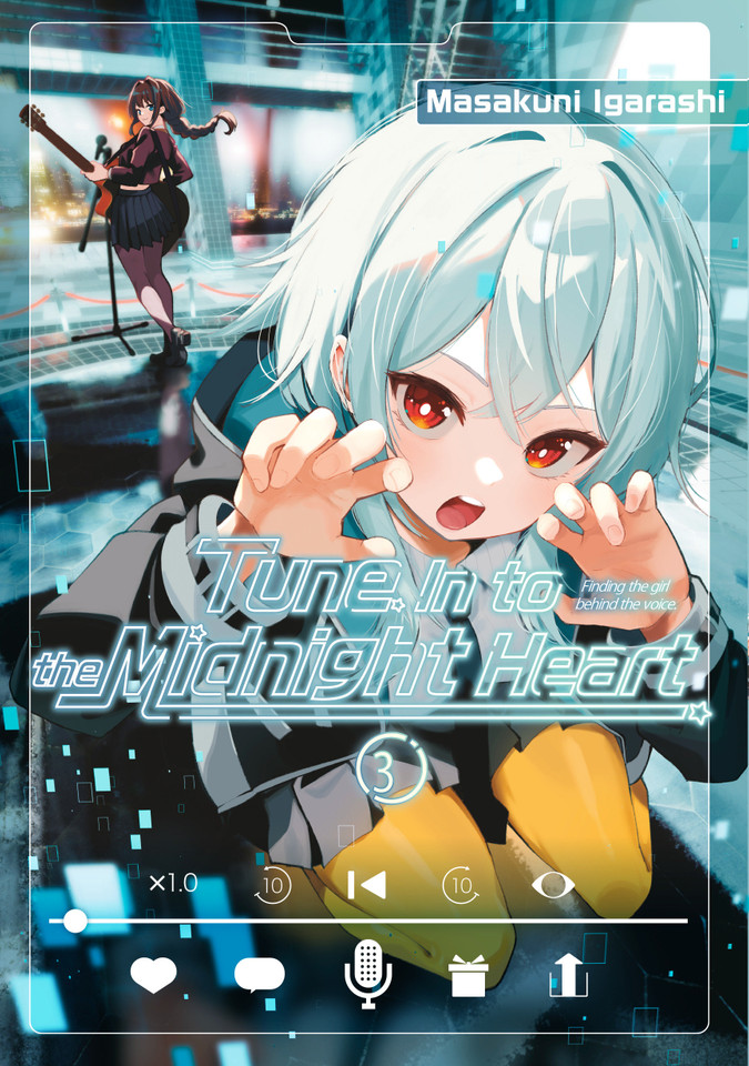 Tune In to the Midnight Heart 3 (Tune In to the Midnight Heart) book cover by Masakuni Igarashi