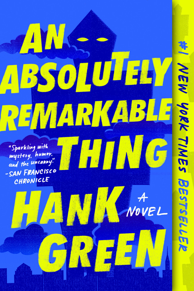 An Absolutely Remarkable Thing: A Novel (The Carls) book cover by Hank Green