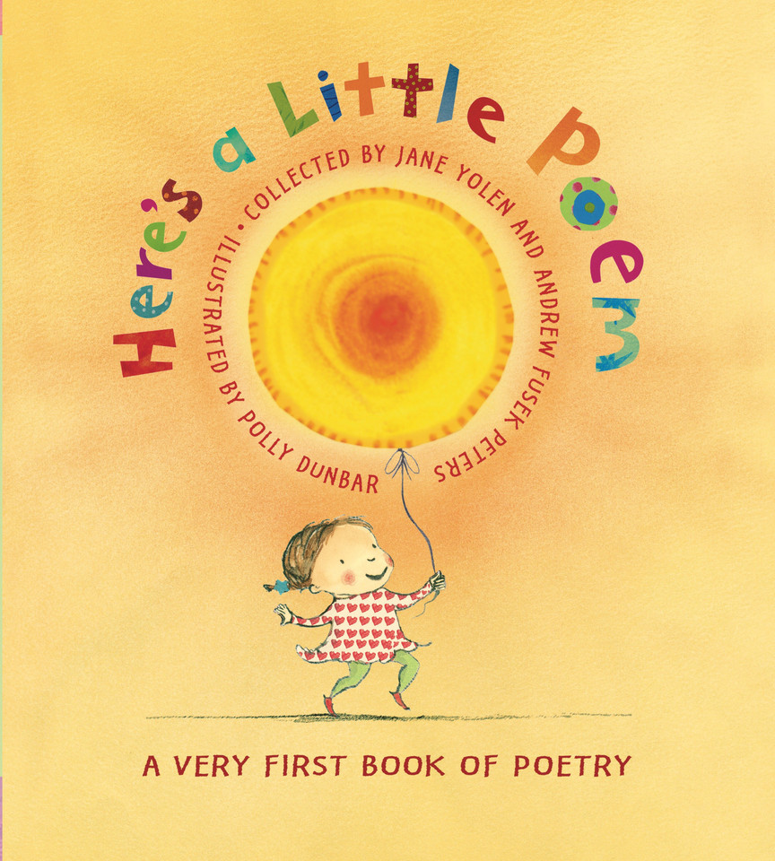 Here's A Little Poem: A Very First Book of Poetry book cover by 