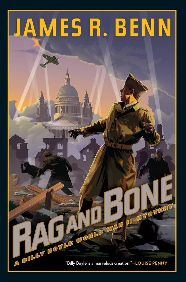 Rag and Bone (A Billy Boyle WWII Mystery) book cover by James R. Benn