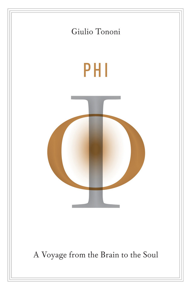 Phi: A Voyage from the Brain to the Soul book cover by Giulio Tononi