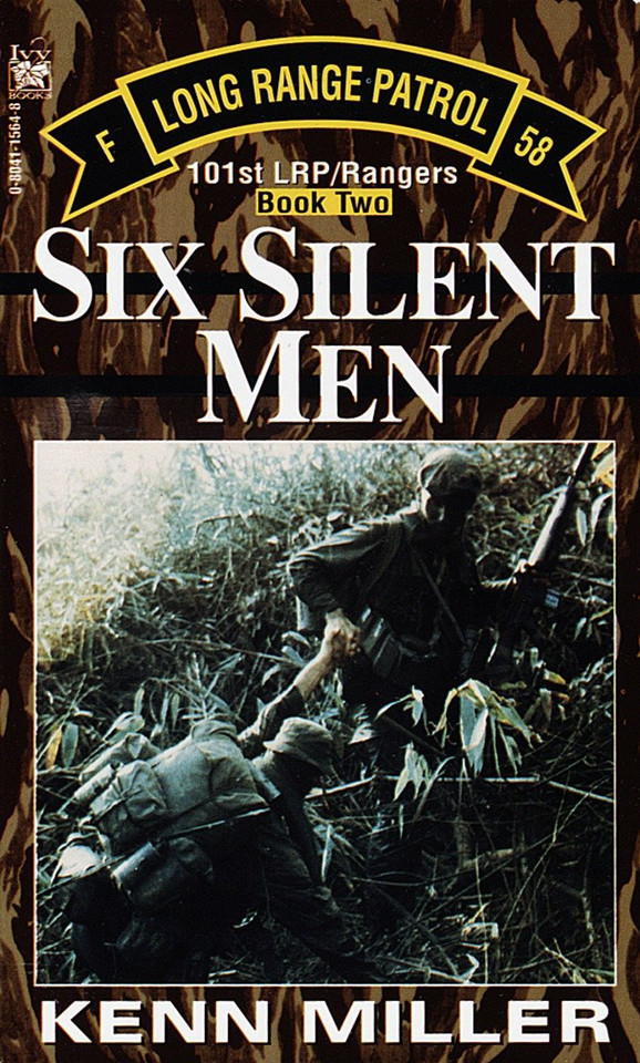 Six Silent Men, Book Two (101st LRP Rangers) book cover by Kenn Miller