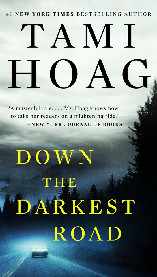 Down the Darkest Road book cover by Tami Hoag
