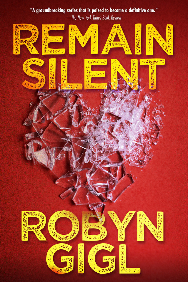Remain Silent: A Chilling Legal Thriller from an Acclaimed Author (An Erin McCabe Legal Thriller) book cover by Robyn Gigl