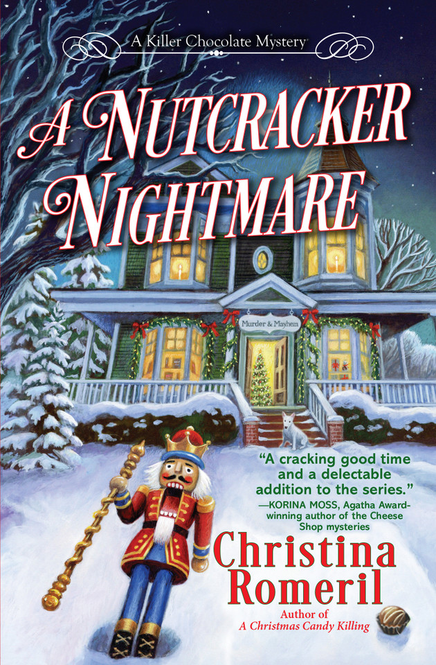 A Nutcracker Nightmare (A Killer Chocolate Mystery) book cover by Christina Romeril