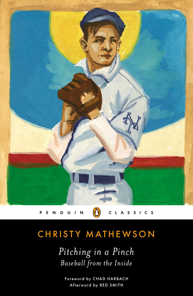 Pitching in a Pinch: Baseball from the Inside book cover by Christy Mathewson