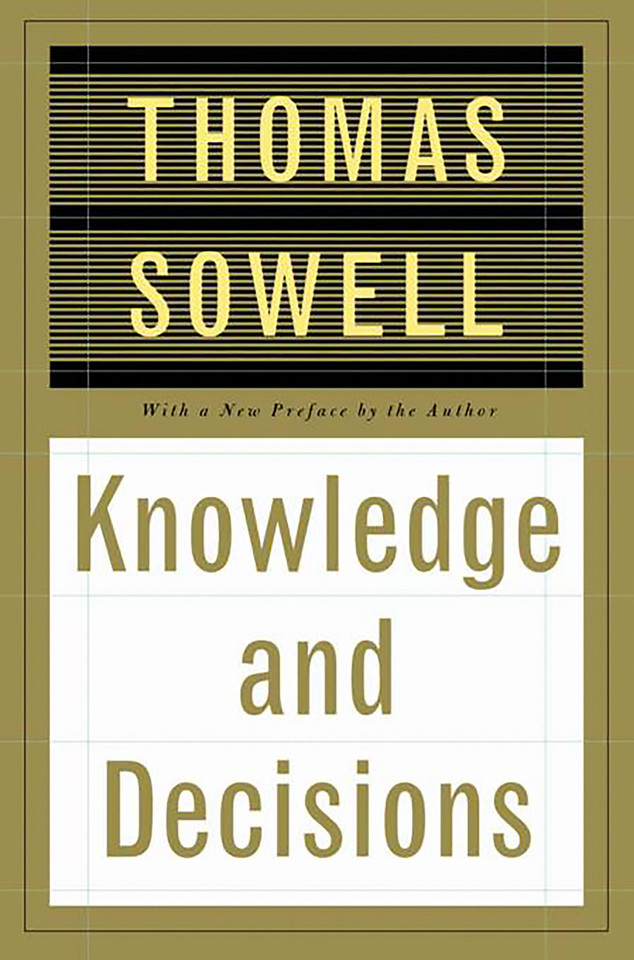 Knowledge And Decisions book cover by Thomas Sowell