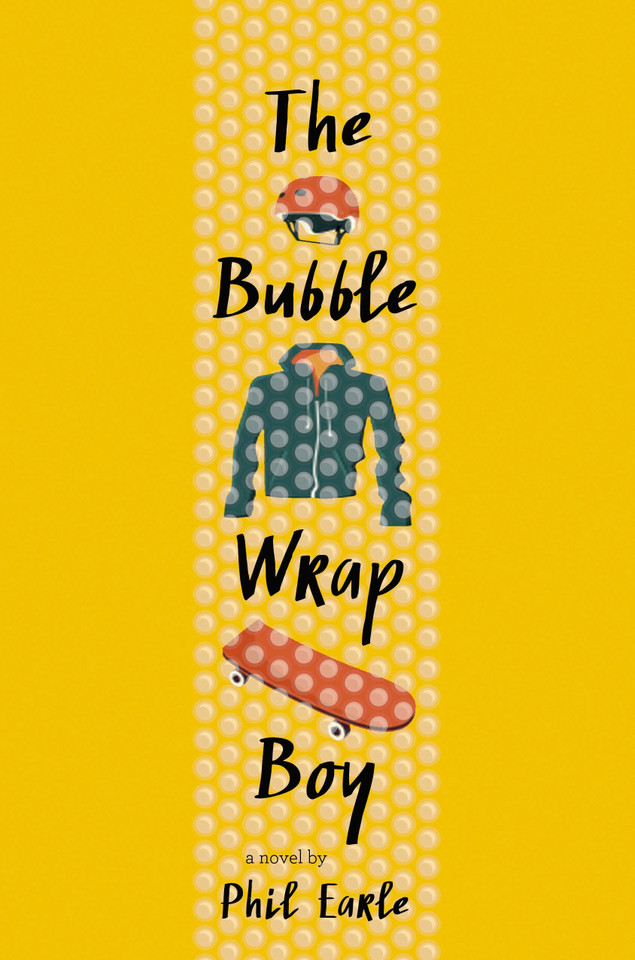 The Bubble Wrap Boy book cover by Phil Earle
