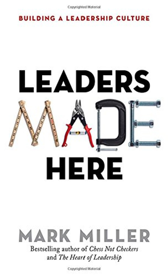 Leaders Made Here: Building a Leadership Culture [Hardcover] Cover