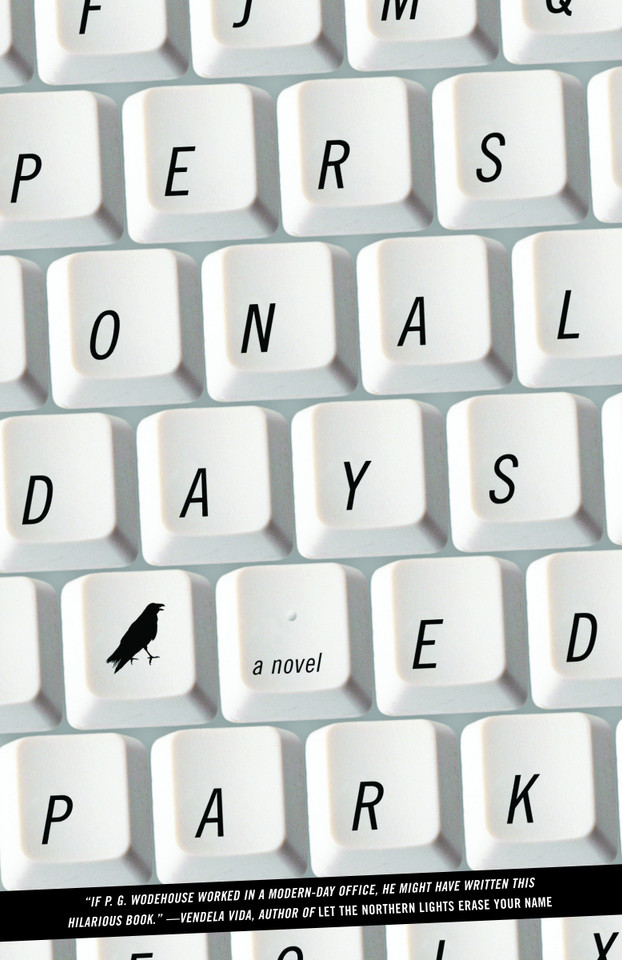 Personal Days: A Novel book cover by Ed Park