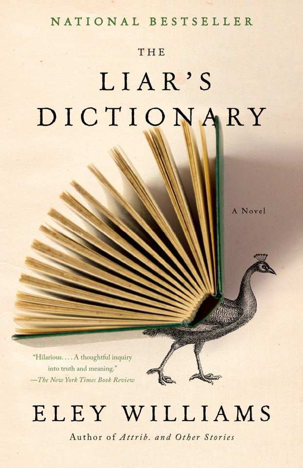 The Liar's Dictionary: A Novel book cover by Eley Williams