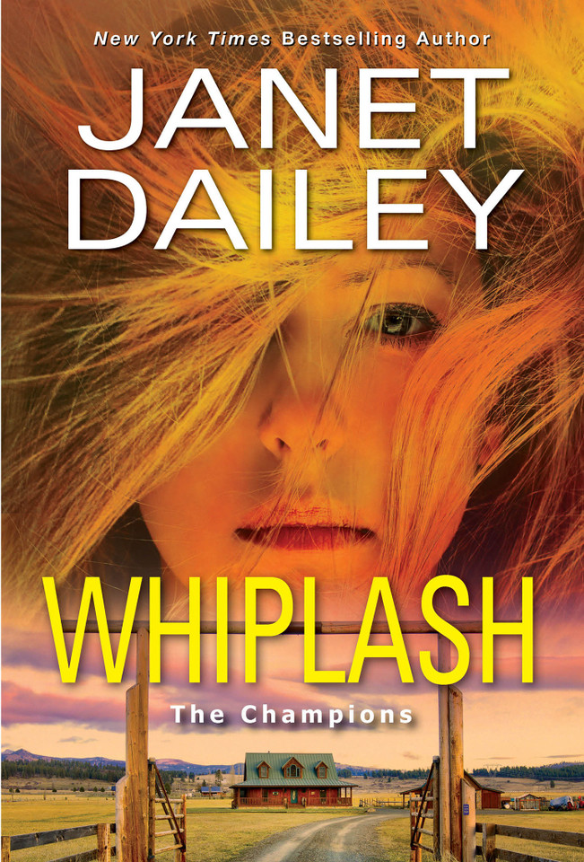Whiplash: An Exciting & Thrilling Novel of Western Romantic Suspense (The Champions) book cover by Janet Dailey