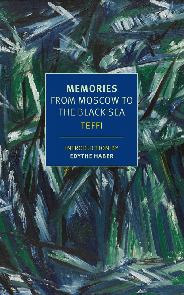 Memories: From Moscow to the Black Sea book cover by Teffi