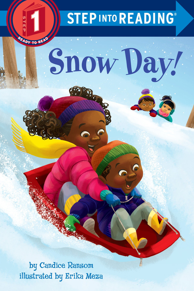 Snow Day! (Step into Reading, Step 1) book cover by Candice Ransom