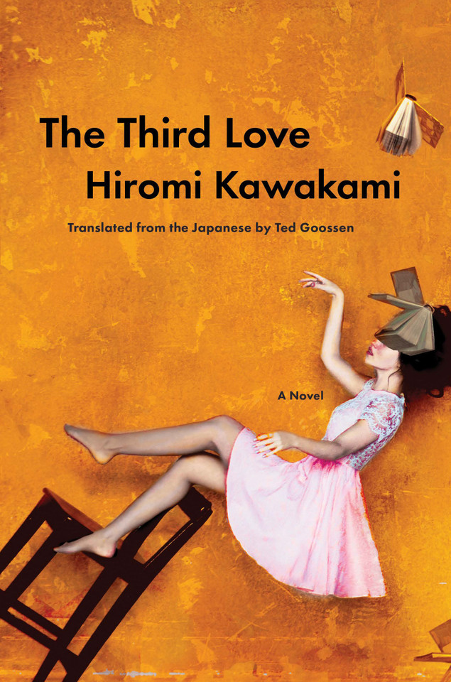 The Third Love: A Novel book cover by Hiromi Kawakami