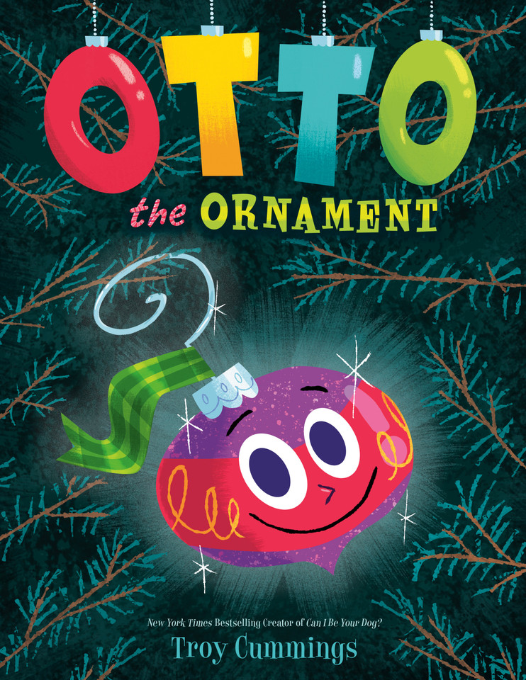Otto the Ornament: A Christmas Book for Kids book cover by Troy Cummings
